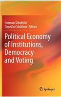 Political Economy of Institutions, Democracy and Voting