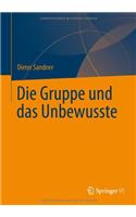 Die Gruppe und das Unbewusste