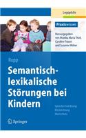 Semantisch-lexikalische Störungen bei Kindern