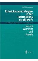 Entwicklungsstrategien in der Informationsgesellschaft
