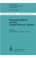 Transmethylations and the Central Nervous System