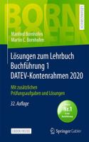 Lösungen Zum Lehrbuch Buchführung 1 Datev-Kontenrahmen 2020: (Bornhofen Buchführung 1 LÖ)
