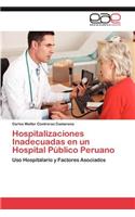 Hospitalizaciones Inadecuadas En Un Hospital Publico Peruano