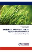 Statistical Analysis of Indian Agricultural Workforce