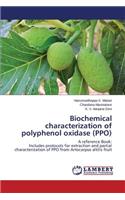Biochemical characterization of polyphenol oxidase (PPO)