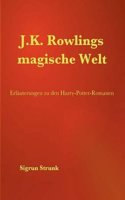 J.K. Rowlings Magische Welt