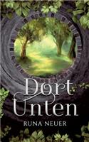 Dort unten