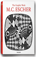 M.C. Escher: Graphic Work