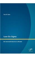 Lean Six Sigma