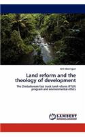 Land reform and the theology of development