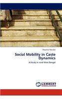 Social Mobility in Caste Dynamics