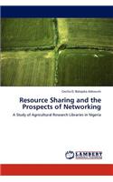 Resource Sharing and the Prospects of Networking