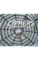 Christoph Gielen: Ciphers