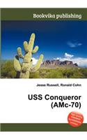 USS Conqueror (Amc-70): (English)