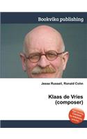 Klaas de Vries (Composer)