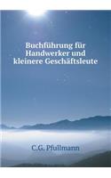 Buchführung Für Handwerker Und Kleinere Geschäftsleute