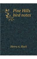 Pine Hills Bird Notes