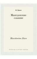 Macedonian Slavs: (Russian)