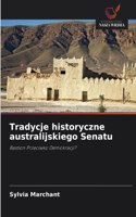 Tradycje historyczne australijskiego Senatu