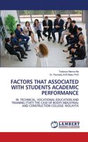 Factors That Associated with Students Academic Performance
