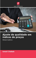 Ajuste de qualidade em índices de preços