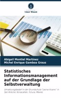 Statistisches Informationsmanagement auf der Grundlage der Selbstverwaltung