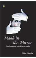 Mask In The Mirror