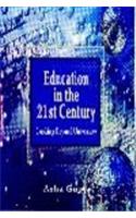 Education in the 21st Century