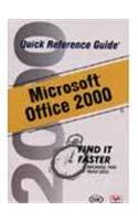 Quick Reference Guide to MS Office 2000