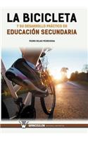 bicicleta y su desarrollo práctico en educación secundaria