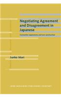 Negotiating Agreement and Disagreement in Japanese