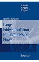 Large Eddy Simulation for Compressible Flows