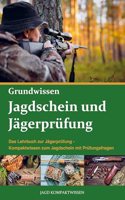 Jagdschein und Jagerprufung Grundwissen