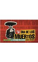 Day of the Dead/Dia de Los Muertos