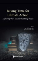 Buying Time for Climate Action: Exploring Ways Around Stumbling Blocks