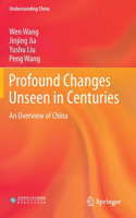 Profound Changes Unseen in Centuries