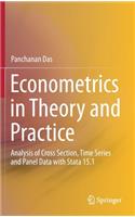 Econometrics in Theory and Practice: Analysis of Cross Section, Time Series and Panel Data with Stata 15.1