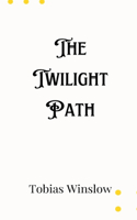 Twilight Path