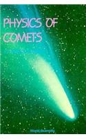 Physics of Comets