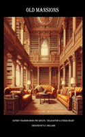 Old Mansions