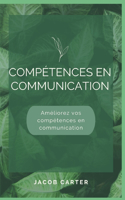 Compétences en communication