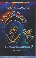 Gli arcani della Radura 2