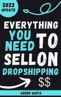 Everything You Need to Sell on dropshipping: Guide for Beginners ( dropshipping Business )