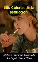 colores de la seducción