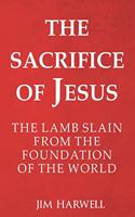 The Sacrifice of Jesus
