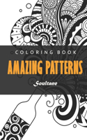 Amazing Patterns Coloring book: Coloring Book with Fun, Easy, and Relaxing Coloring Pages
