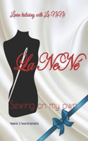 Learn tailoring with La NeNé