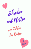 Schreiben und Plotten von Zahlen für Kinder 3 Jahren: Erste Zahlen Schreiben Lernen Und Üben 0-10