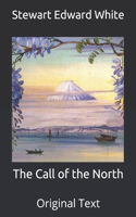 The Call of the North: Original Text