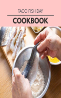 Taco Fish Day Cookbook